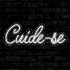LUMINÁRIA PAINEL NEON LED - CUIDE-SE - 54x18